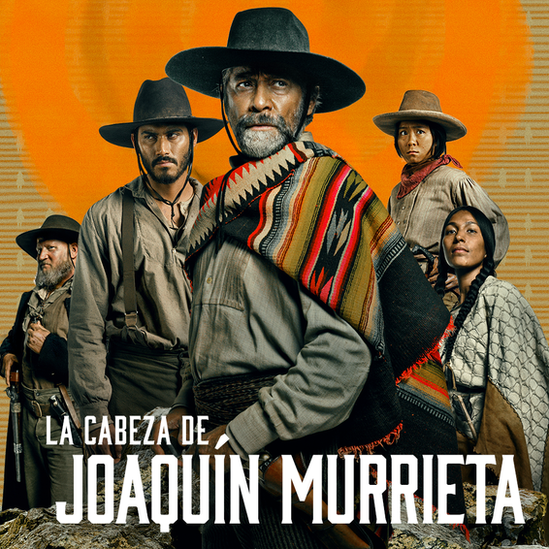 Afiche promocional de "La cabeza de Joaquín Murrieta"