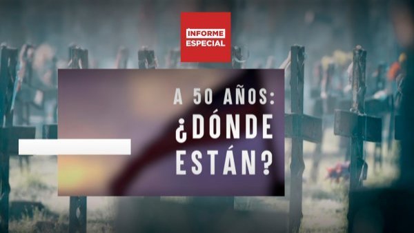 Chile 50, Informe Especial en los 50 años del Golpe de Estado.