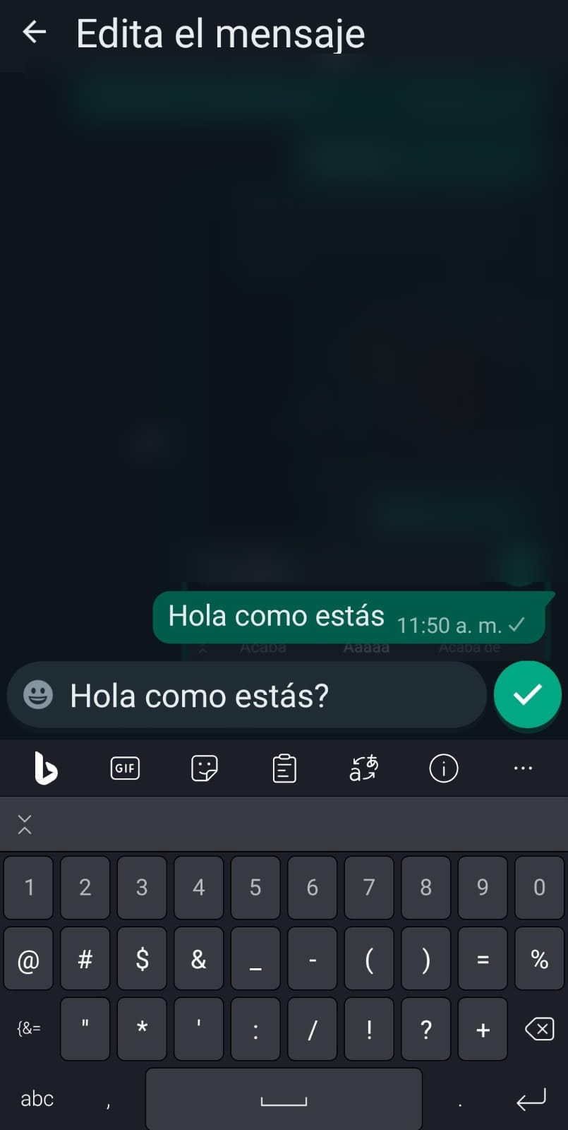 WhatsApp. Editar mensaje en Android.