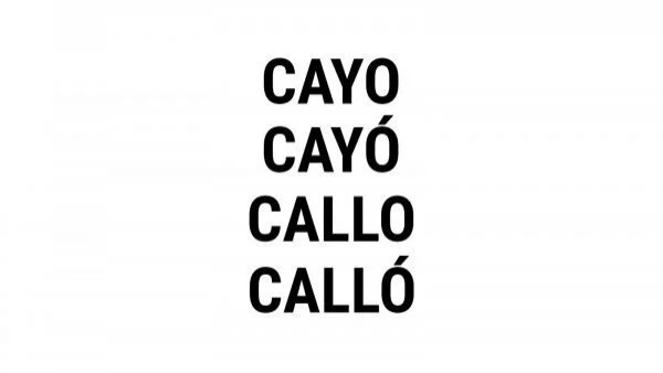 Diferencia entre cayo, cayó, callo y calló