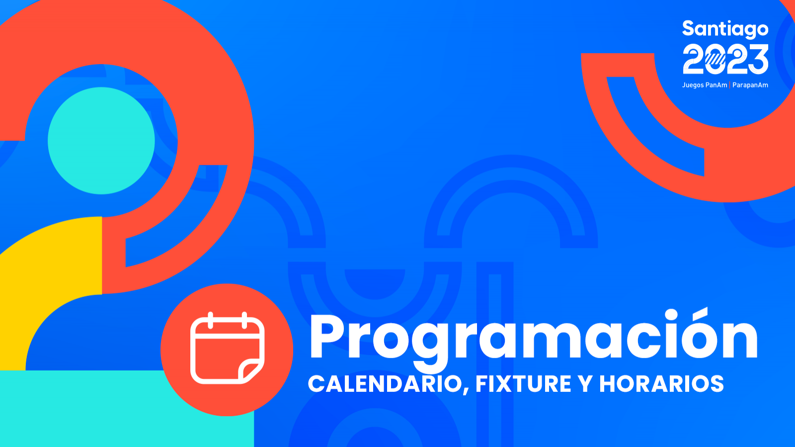 Calendario y programación Juegos Panamericanos Santiago 2023.