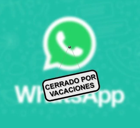 WhatsApp cerrado por vacaciones.