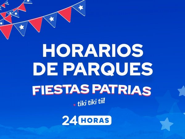 Horarios de parques en Fiestas Patrias