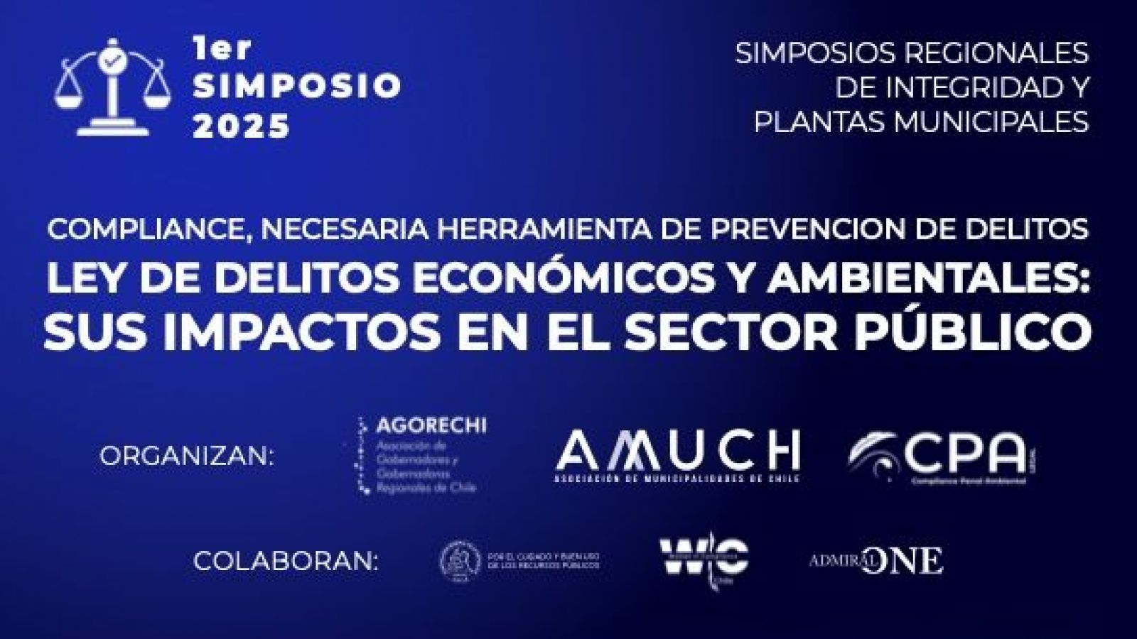 Primer simposio sobre "Ley de delitos económicos y ambientales: sus impactos en el sector público"