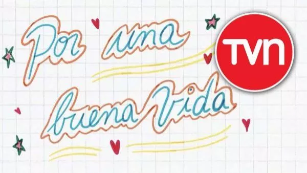 Por una Buena Vida, documental por Canal 24 Horas, TVN