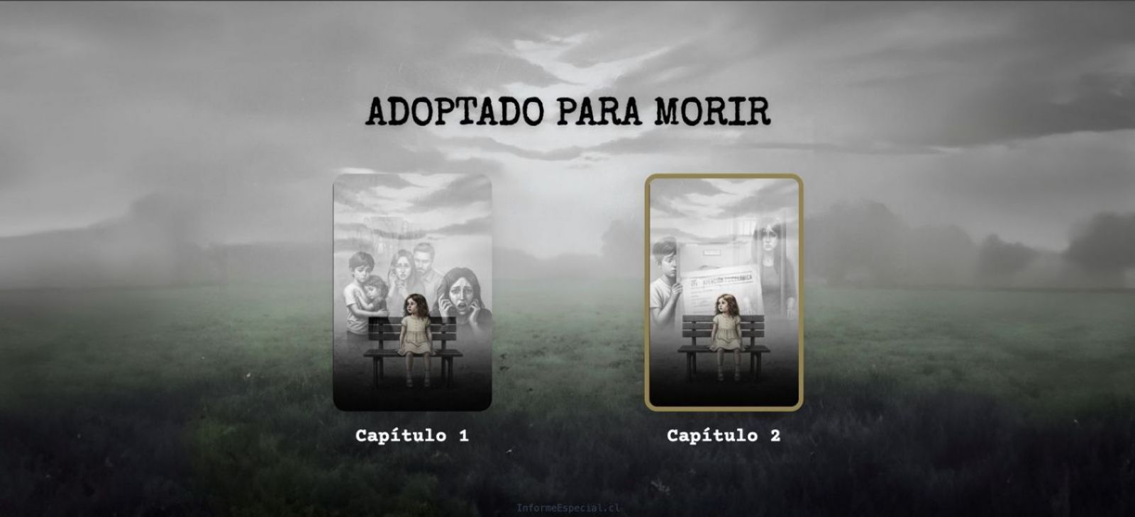 ESPECIAL IE | Adoptado para morir