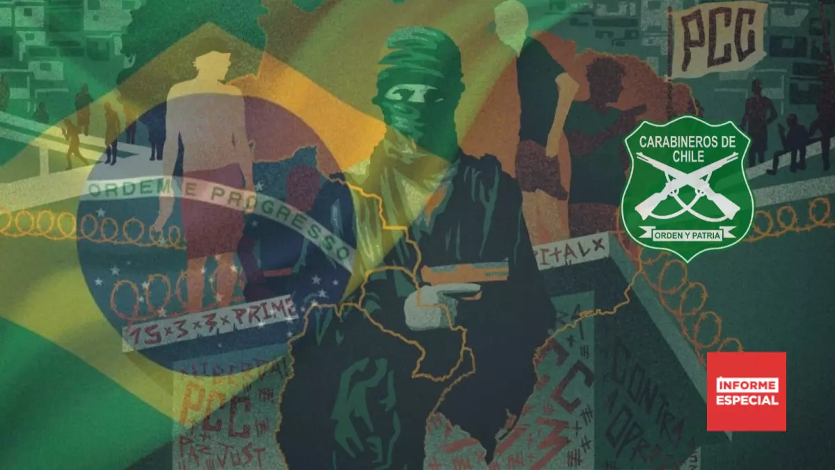 El informe secreto que perfiló al Primer Comando de la Capital y sus vínculos con criminales chilenos